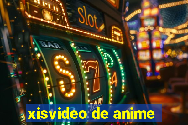 xisvideo de anime